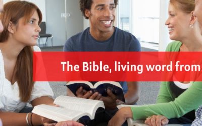 Your Bible, the Living Word from God