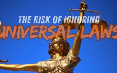 Universal Laws – the risks of ignoring them