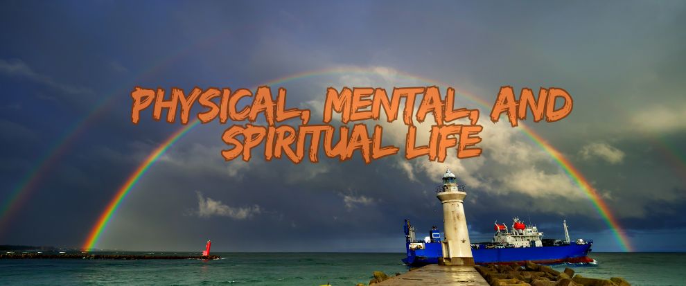 The Interconnected Worlds of Physical, Mental, and Spiritual Life